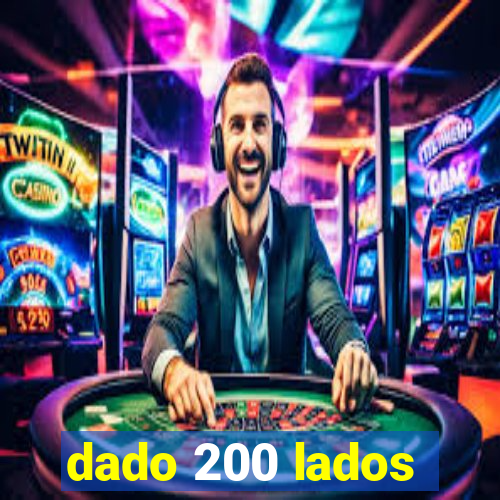 dado 200 lados